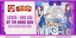 14 leo88 nha cai uy tin hang dau cho nguoi choi viet