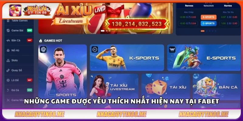 Những game được yêu thích nhất hiện nay tại Fabet