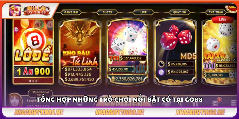 Go88 - Sân chơi giải trí an toàn cho game thủ Việt 3 Tổng hợp những trò chơi nổi bật có tại Go88