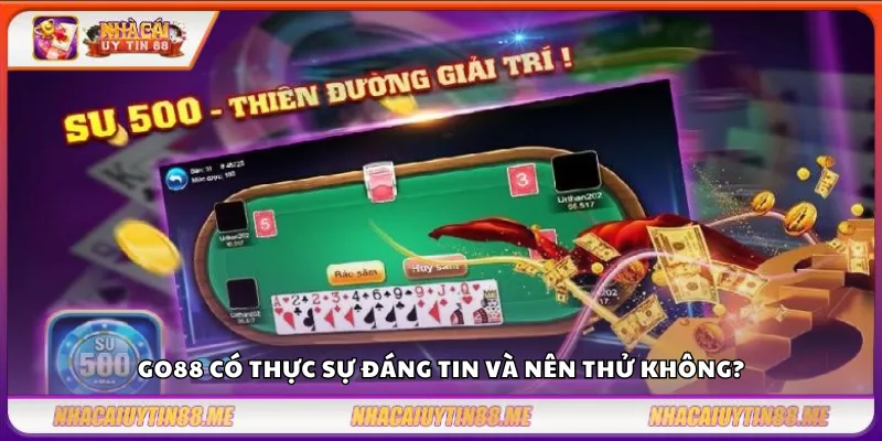 Go88 - Sân chơi giải trí an toàn cho game thủ Việt 4 Go88 có thực sự đáng tin và nên thử không?