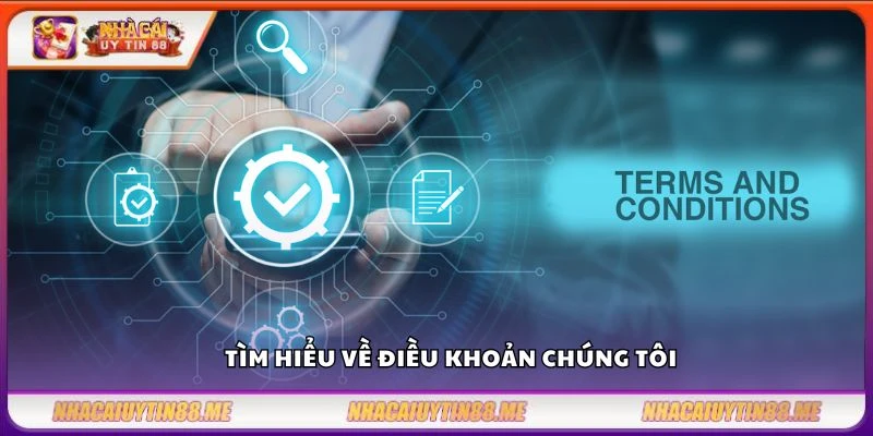 Điều khoản chúng tôi 1 Tìm hiểu về điều khoản chúng tôi