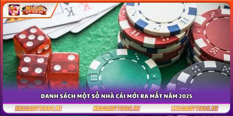 Nhà cái mới ra mắt – Cái tên đang gây chú ý trên thị trường cá độ 2025 2 Các nhà cái mới ra mắt trong năm nay