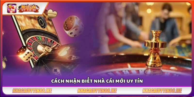 Nhà cái mới ra mắt – Cái tên đang gây chú ý trên thị trường cá độ 2025 4 Các dấu hiệu nhận diện nhà cái mới đáng tin cậy